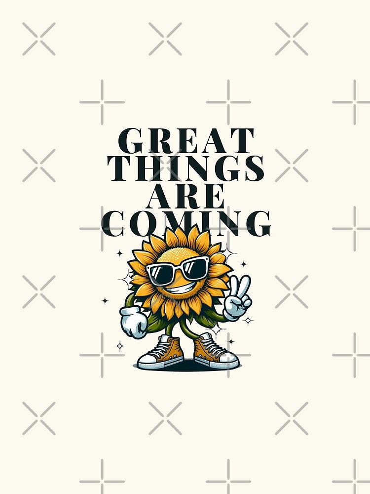 Great things are coming by Peerless-Prime Unisex , , , Long Sleeve Tee