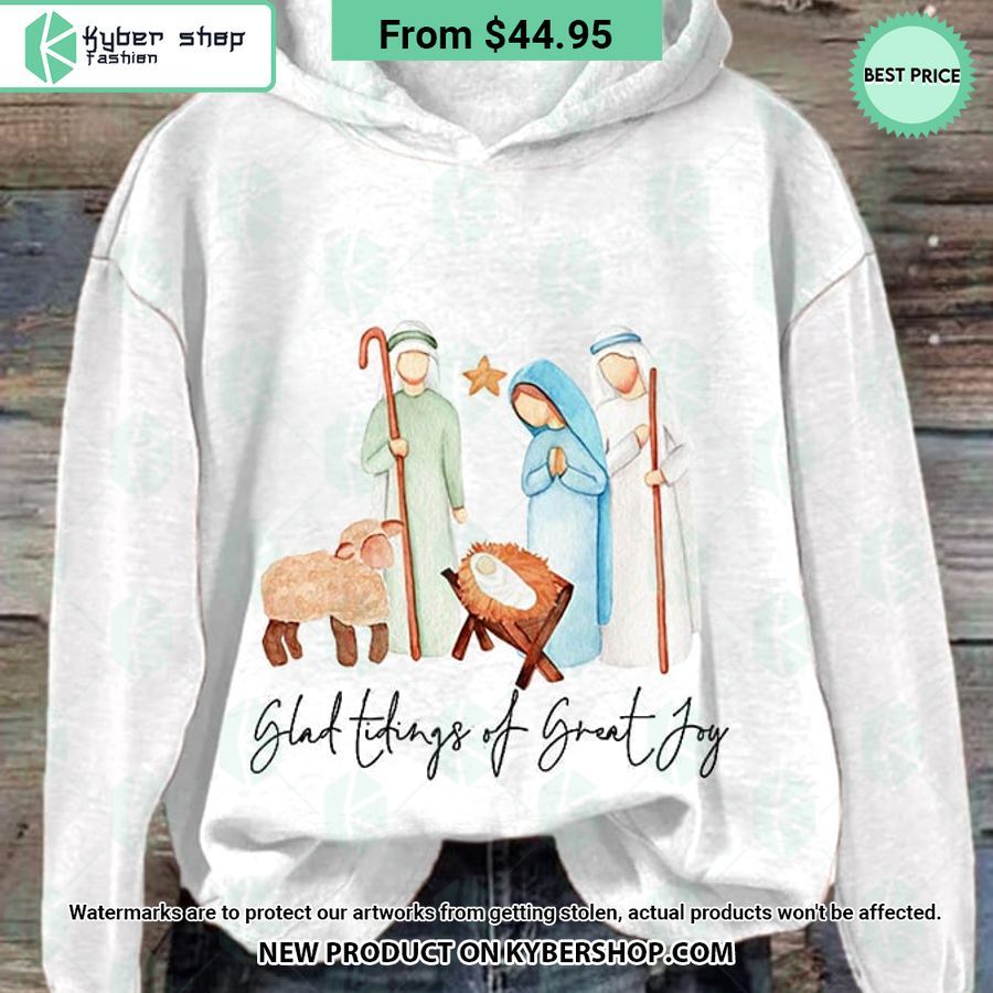 Glad Tidings Of Great Joy Nativity Christmas Hoodie