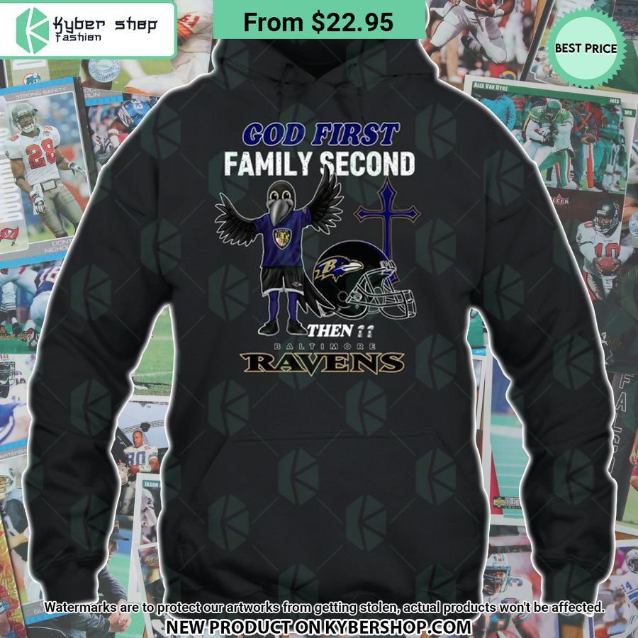 God First Family Second Then Baltimore Ravens Shirt