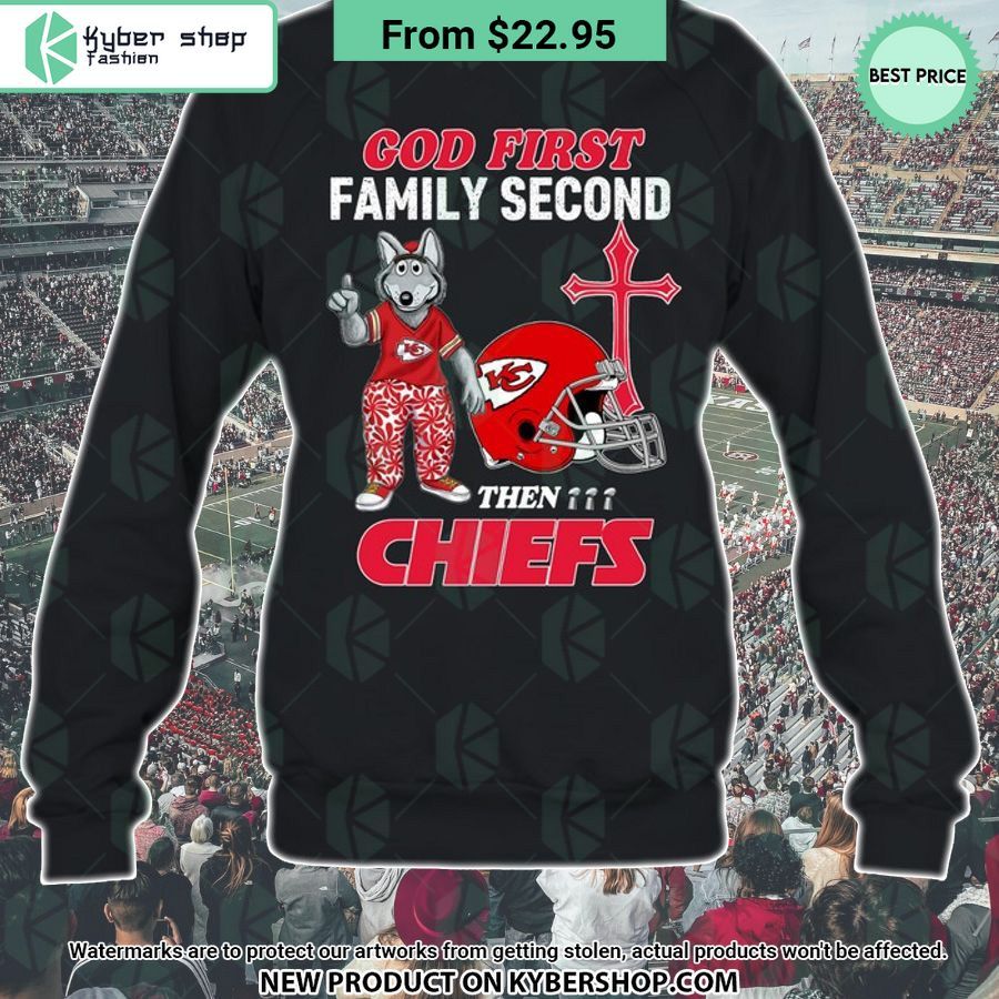 God First Family Second Then Kansas City Chiefs Shirt