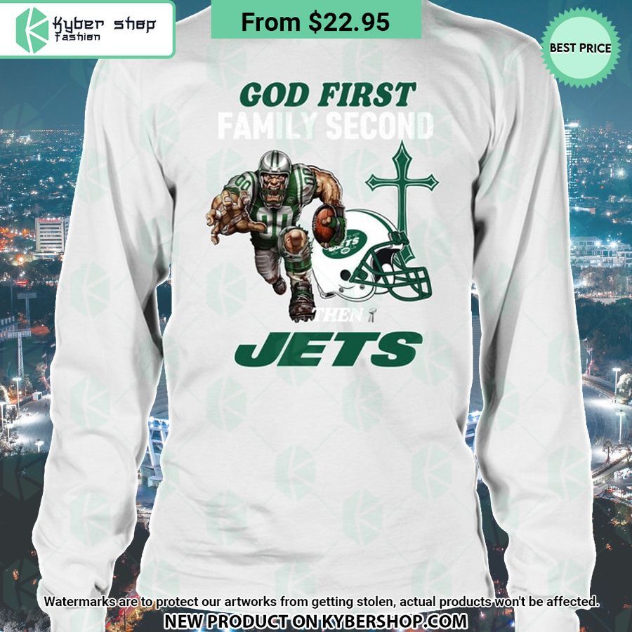 God First Family Second Then New York Jets Shirt