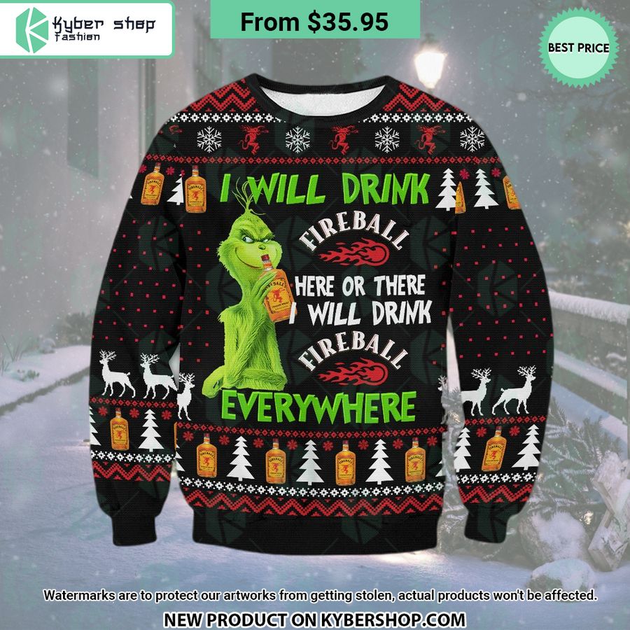 Grinch I Will Drink Fireball Everywhere Sweater