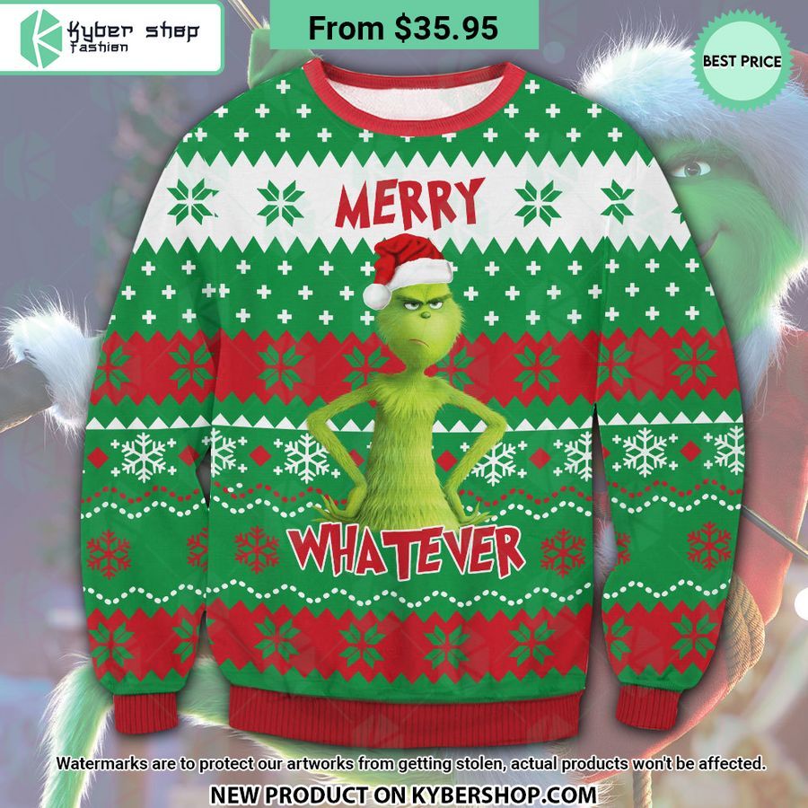 Grinch Merry Whatever Ugly Christmas Sweater