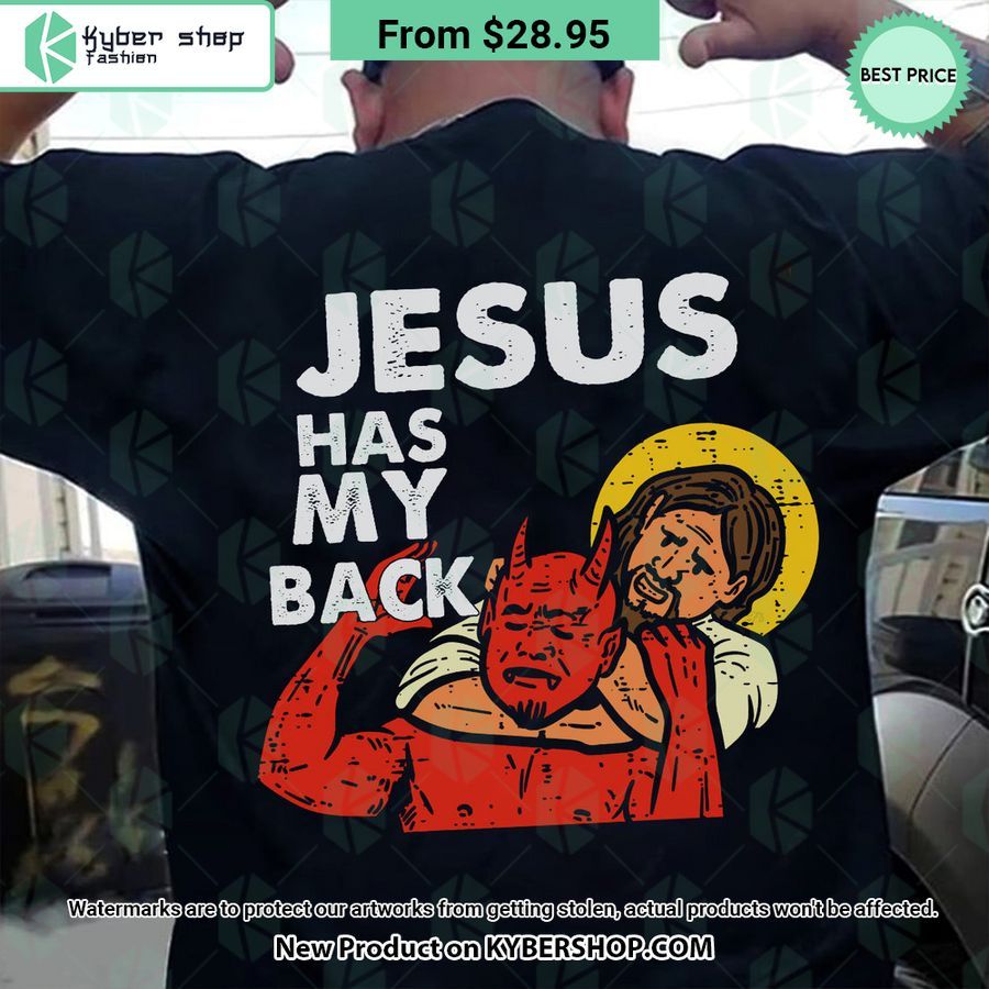Guardian Angel Jesus Has My Back Shirt