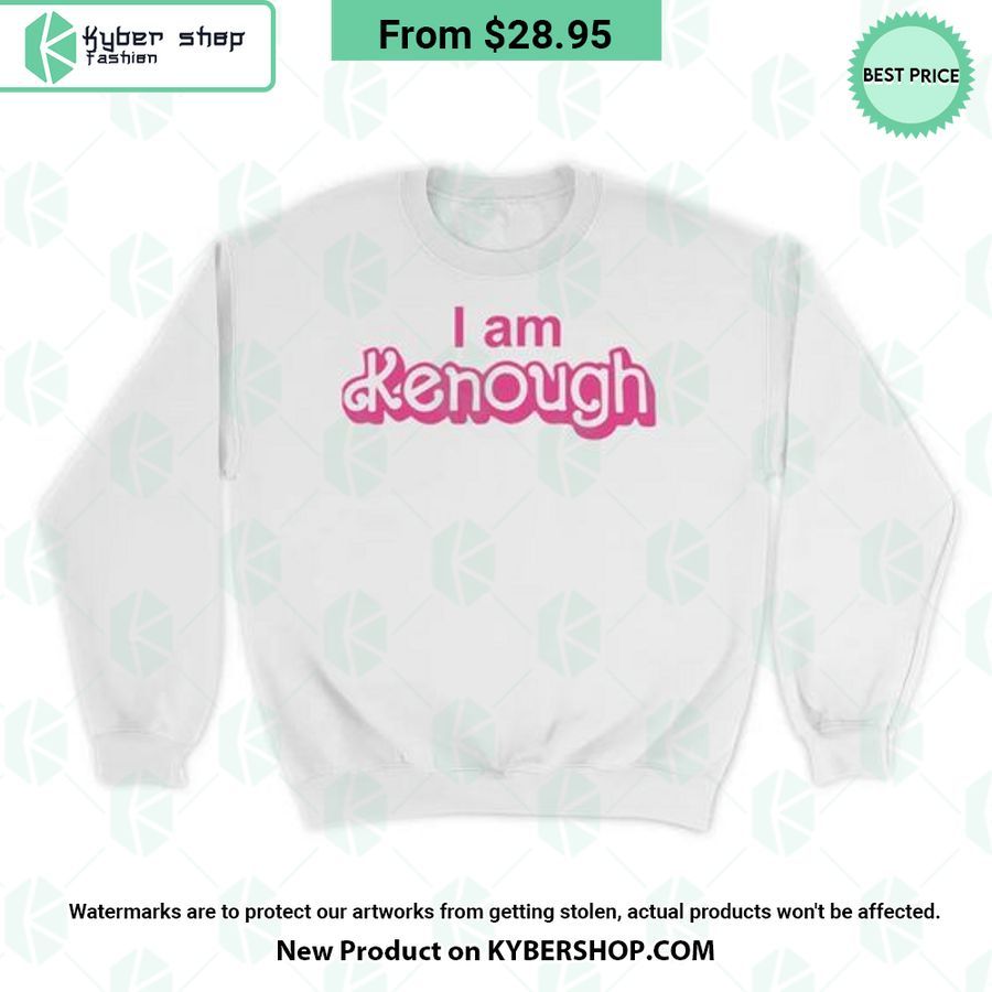 I Am Kenough Hoodie