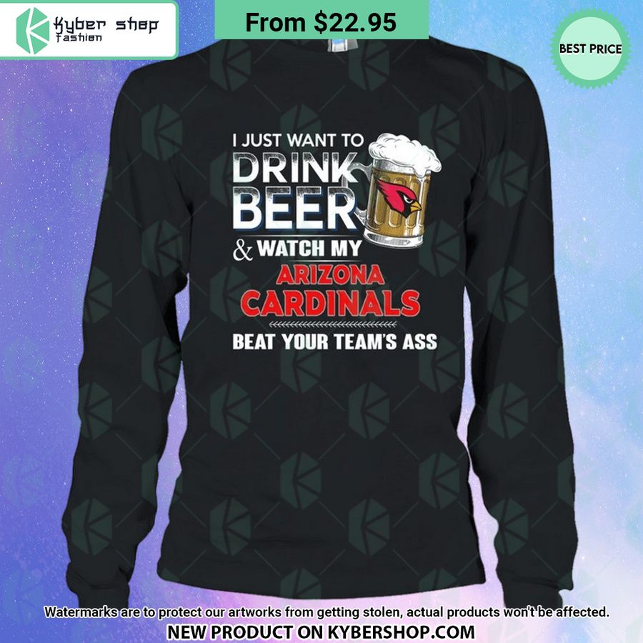 I Just Want To Drink Beer & Watch My Arizona cardinals T Shirt