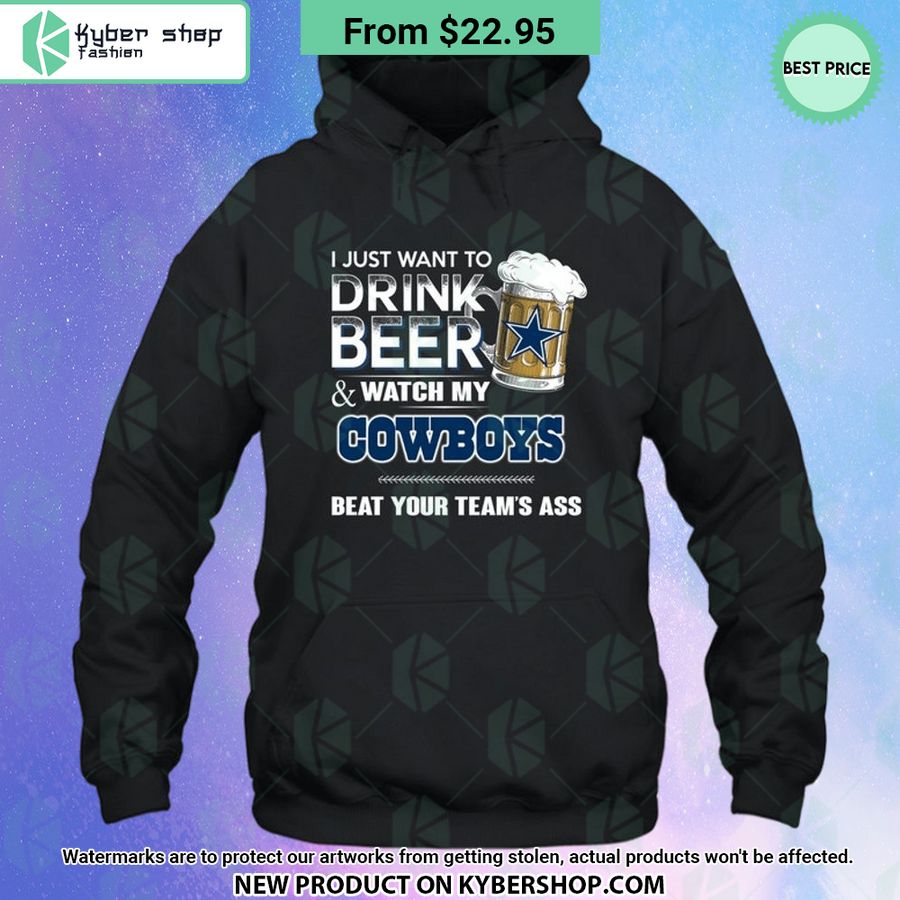 I Just Want To Drink Beer & Watch My Dallas Cowboys T Shirt