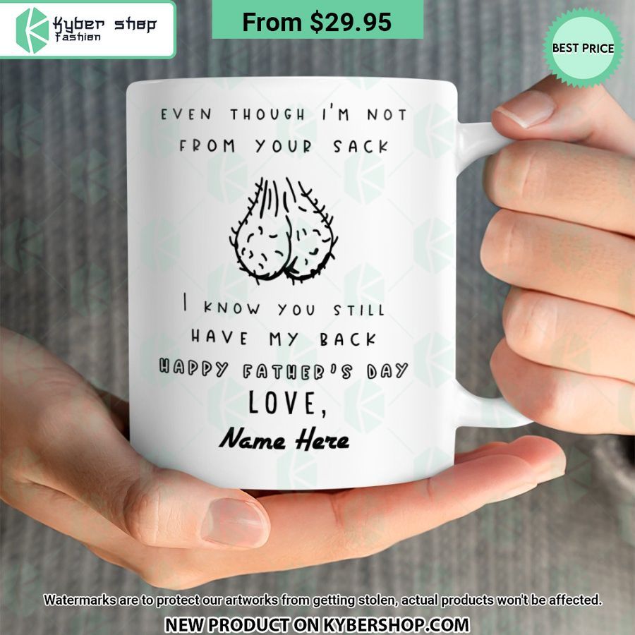 I Know You Still Have My Back Happy Father’s Day Mug