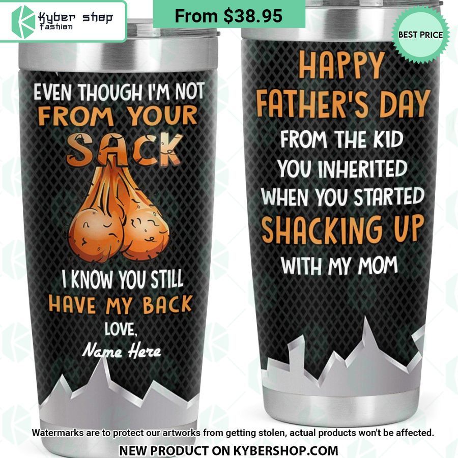 I Know You Still Have My Back Happy Father’s Day Tumbler