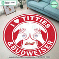 I Love Titties And Budweiser Rug