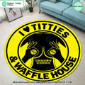 I Love Titties And Waffle House Rug