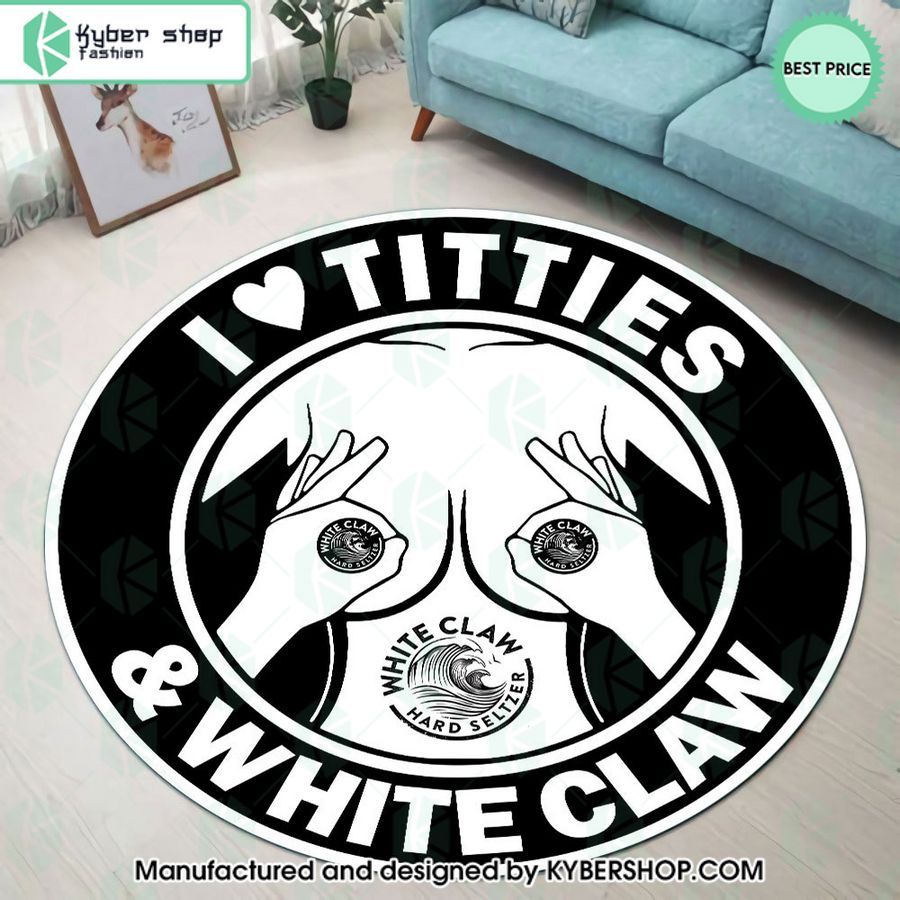 I Love Titties And White Claw Rug