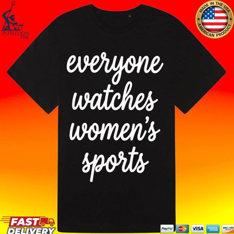 Jan Jensen Wearing Everyone Watches Women’s Sports T-shirt