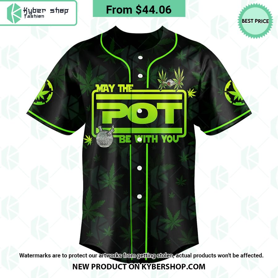 May The Pot Be With You Weed Baseball Jersey