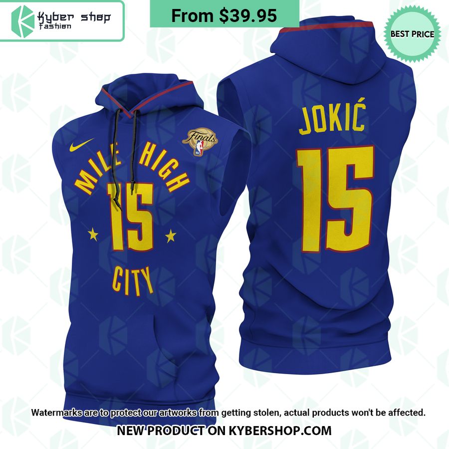Nikola Jokic 15 Finals Denver Nuggets Mile High City Sleeveless Hoodie