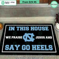 North Carolina Tar Heels In This House We Praise Jesus and Say Go Heels Doormat