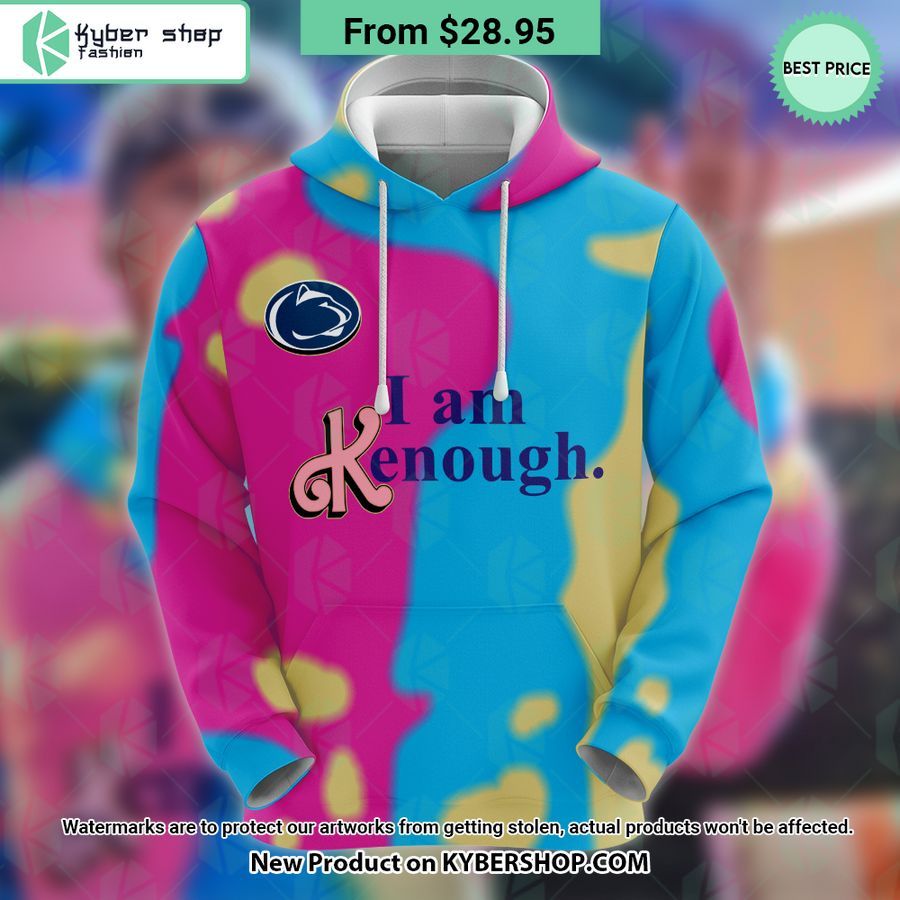 Penn State Nittany Lions I Am Kenough Hoodie