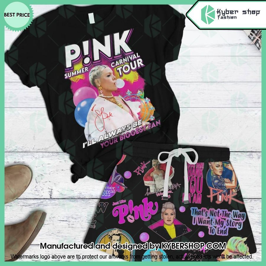 Pink Summer Carnival Tour I’ll Always Be Your Biggest Fan T Shirt Shorts
