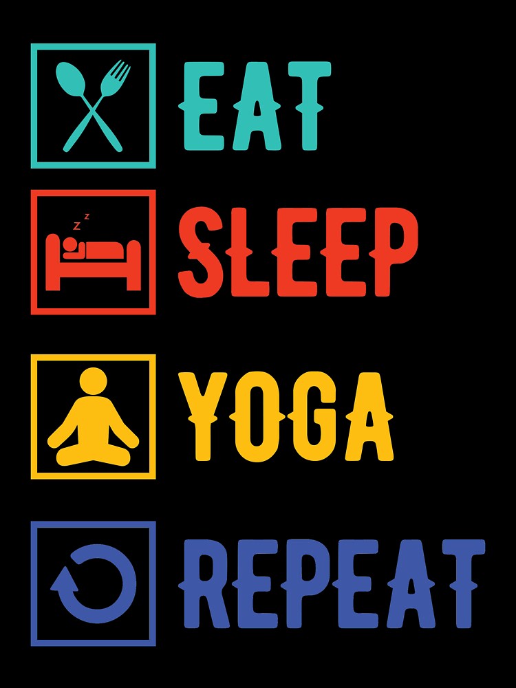 Eat, Sleep, Yoda and Repeat by AEGMEDIA