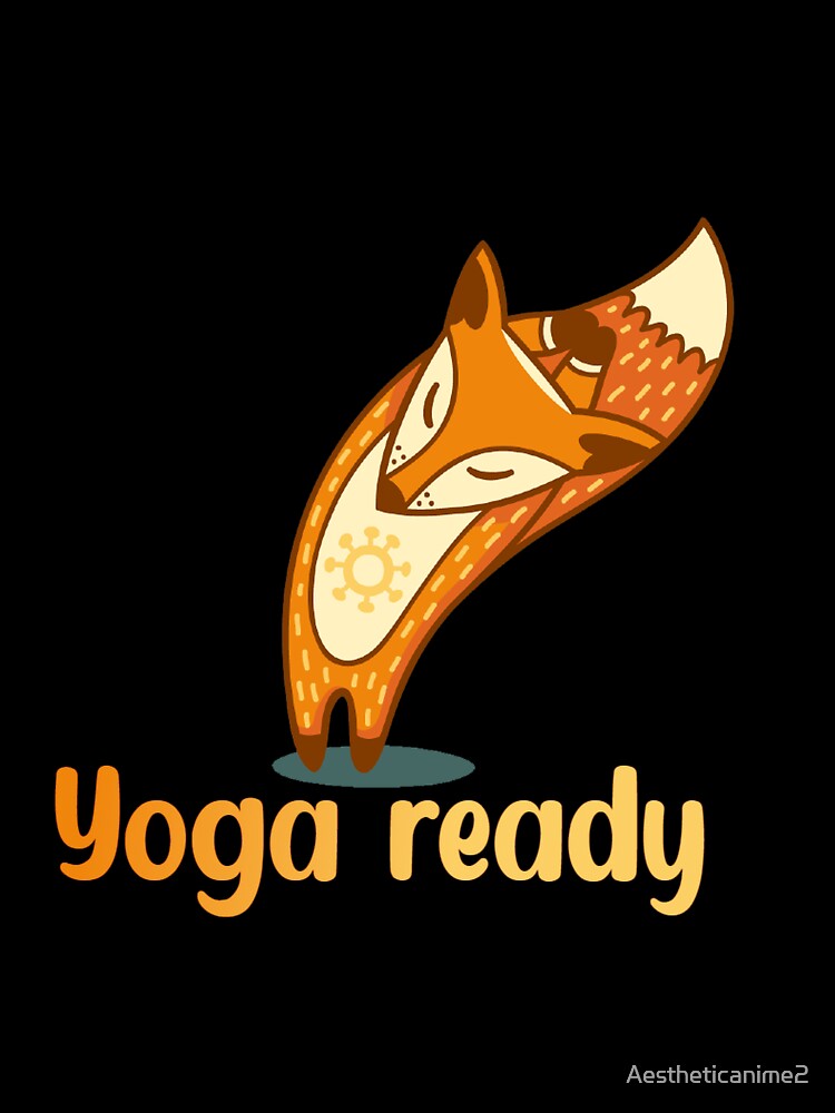 Yoga Ready Cute fox by Aestheticanime2