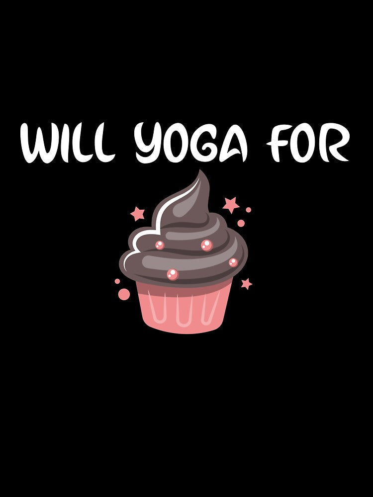 Will Yoga For Cupcakes by RiseandShineTee Unisex , , , Long Sleeve Tee