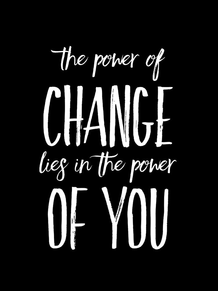 The Power of Change Lies in You by RiseandShineTee Unisex , , , Long Sleeve Tee