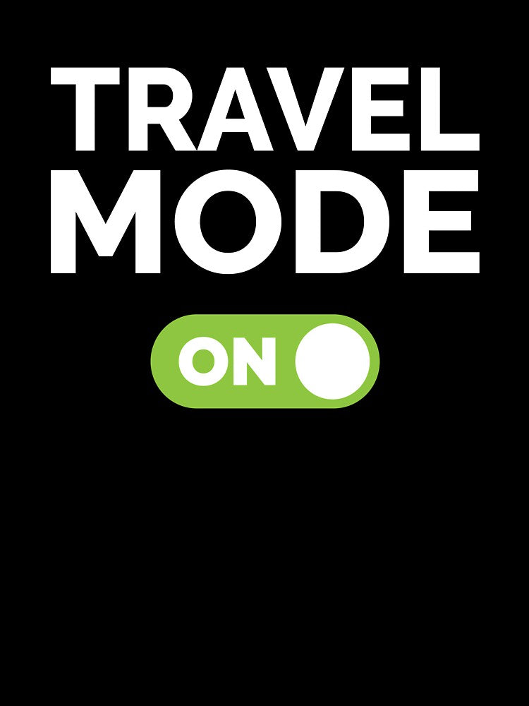Travel Mode On by freshLayer Unisex , , , Long Sleeve Tee