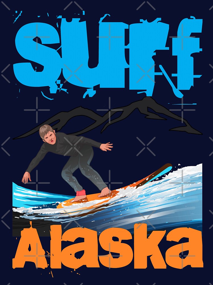 Surf Alaska! by AlaskaExtreme Unisex , , , Long Sleeve Tee