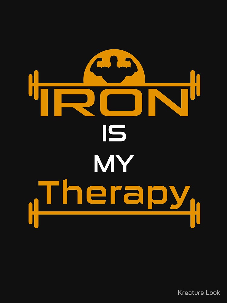 Iron Therapy | gym shirts | men fitness | funny exercise shirt | funny fitness shirts | workout clothes | fitness motivational gym shirts | workout shirt by Kreature Look