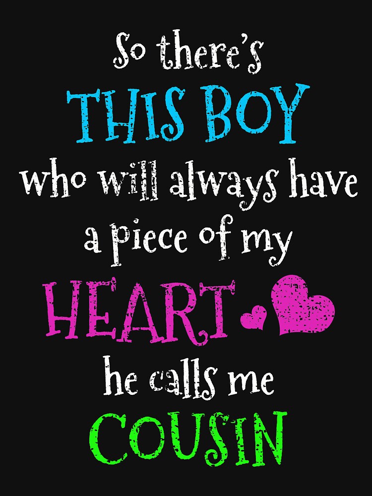 Boy Cousin Family Heart T-Shirt by 4tomic