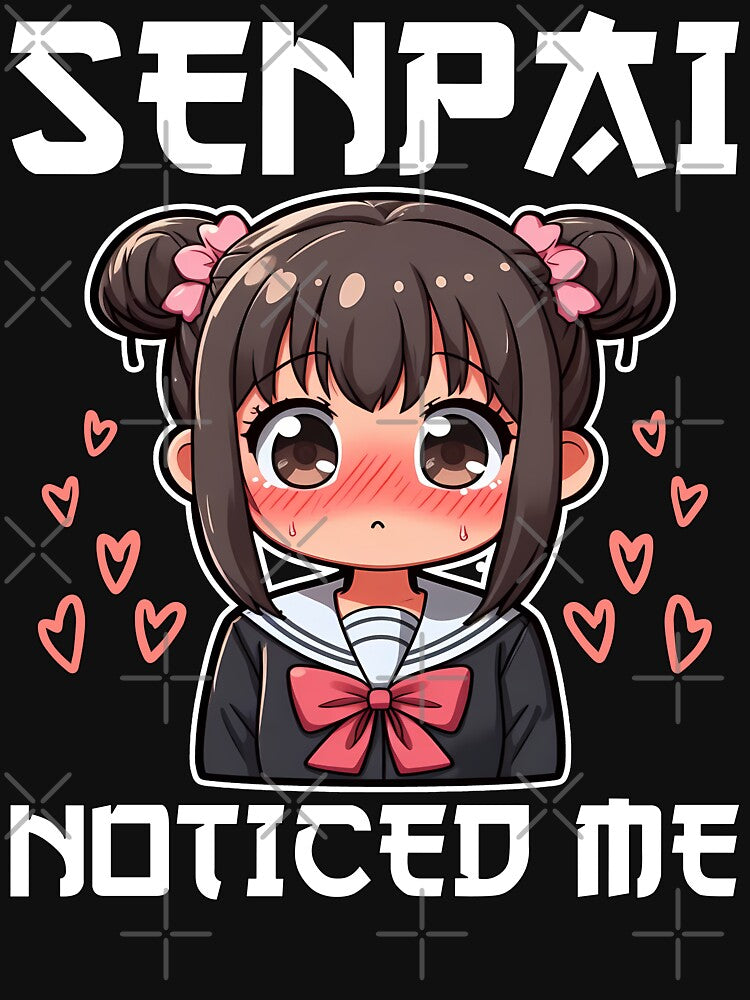 SENPAI NOTICED ME - ANIME GIFT by KEF Custom Unisex , , , Long Sleeve Tee