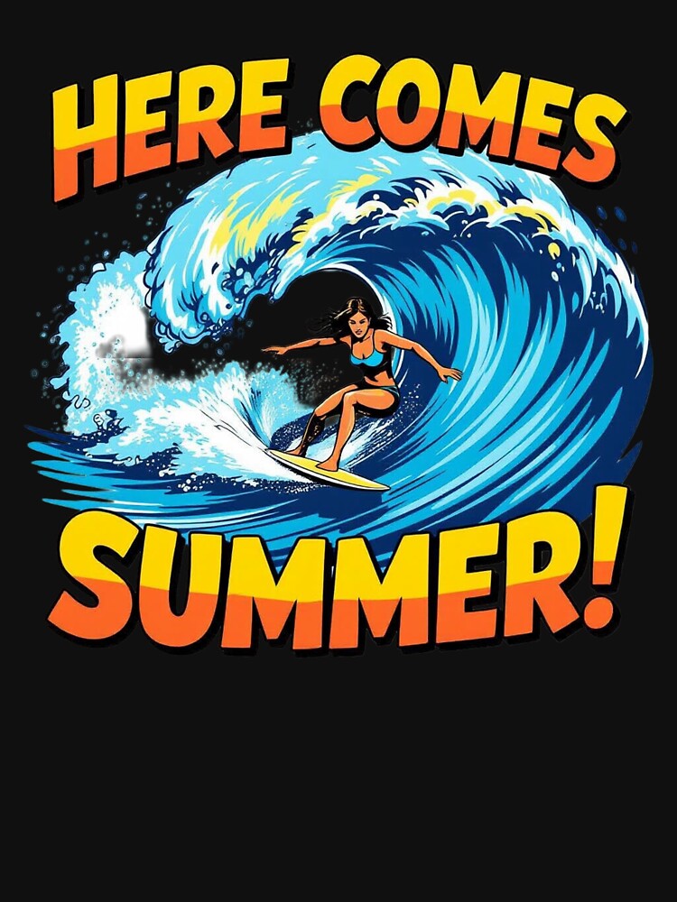 Here Comes Summer by JackFreestone Unisex , , , Long Sleeve Tee