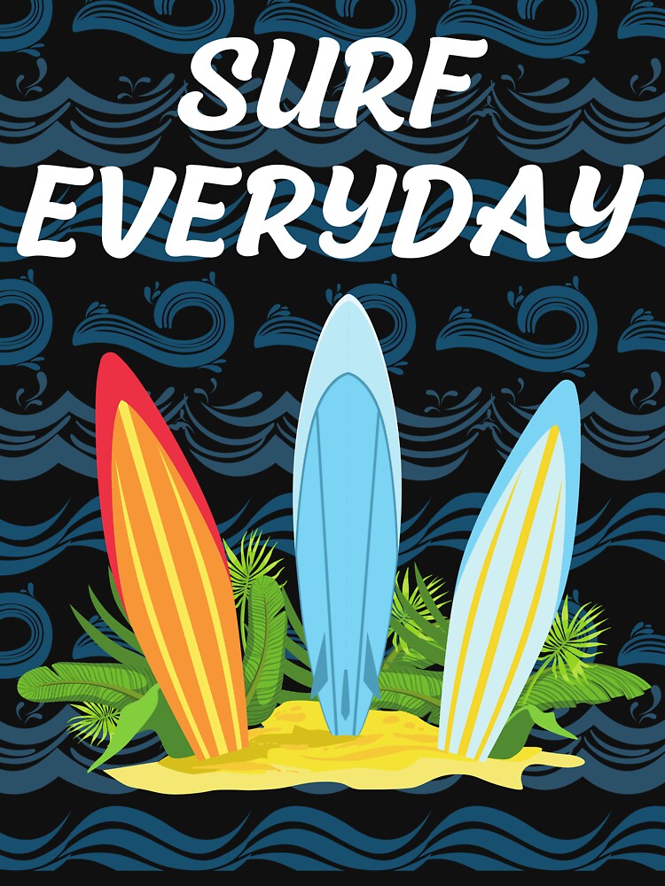 SURF EVERYDAY by MJ96-PRO Unisex , , , Long Sleeve Tee