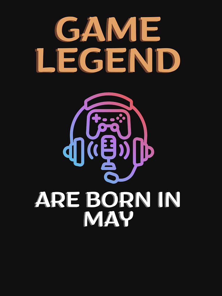 Game legend - Born in May - BW by Nemesiscrowd Unisex , , , Long Sleeve Tee