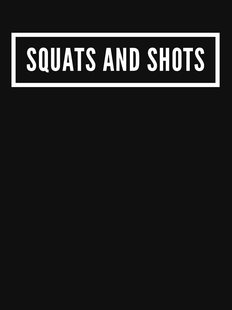 Squats and Shots by keriannhill Unisex , , , Long Sleeve Tee