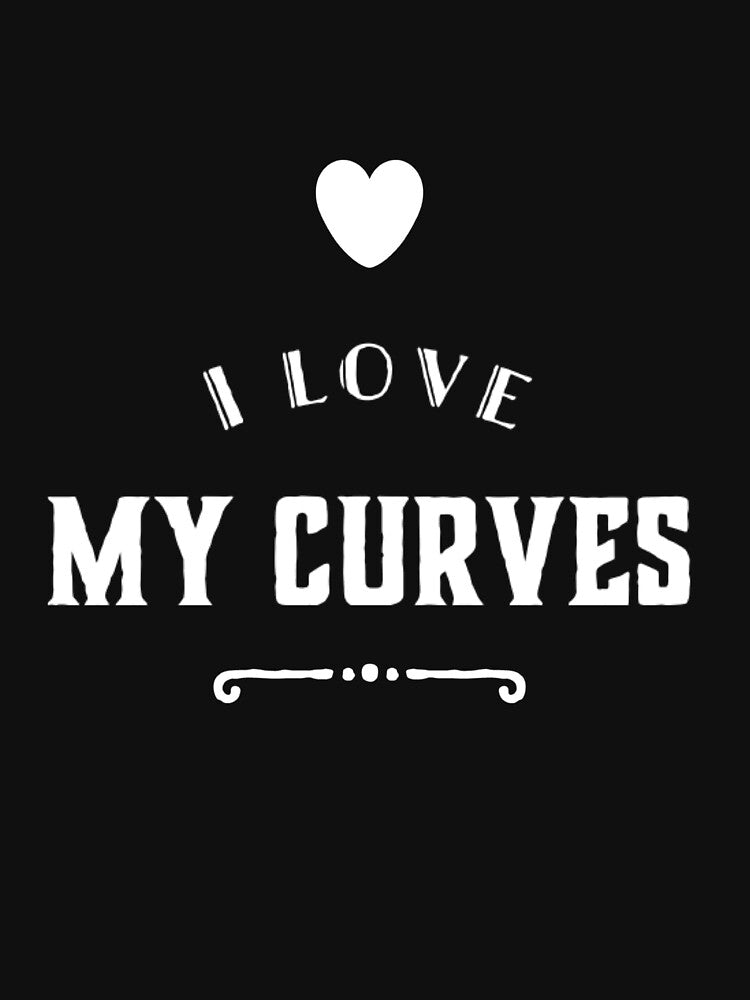 I Love My Curves by RiseandShineTee Unisex , , , Long Sleeve Tee