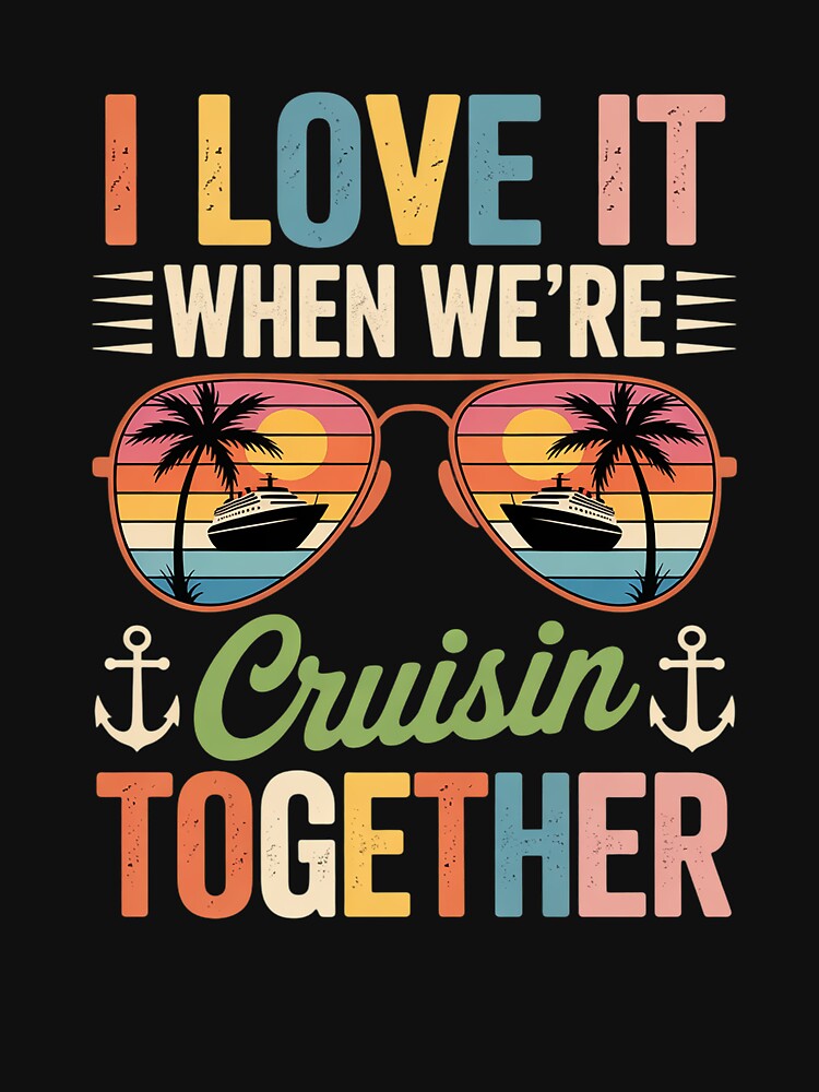 II love Cruise Squad Family Group Matching Summer Vacation by grounabslaninal