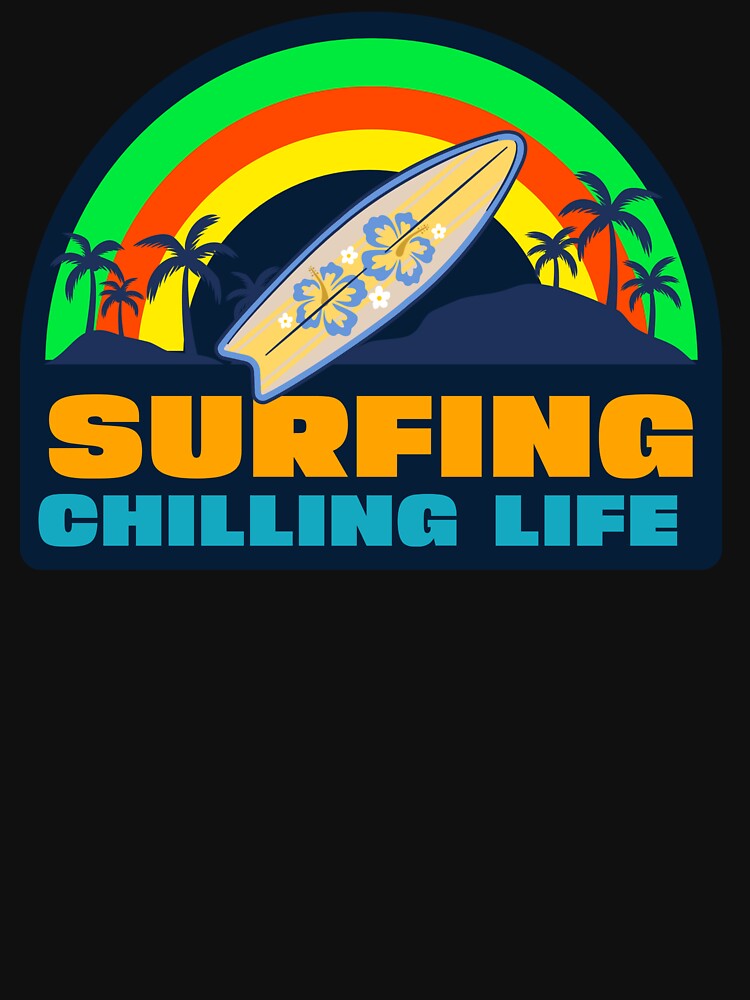 SURFING CHILLING LIFE by MJ96-PRO Unisex , , , Long Sleeve Tee