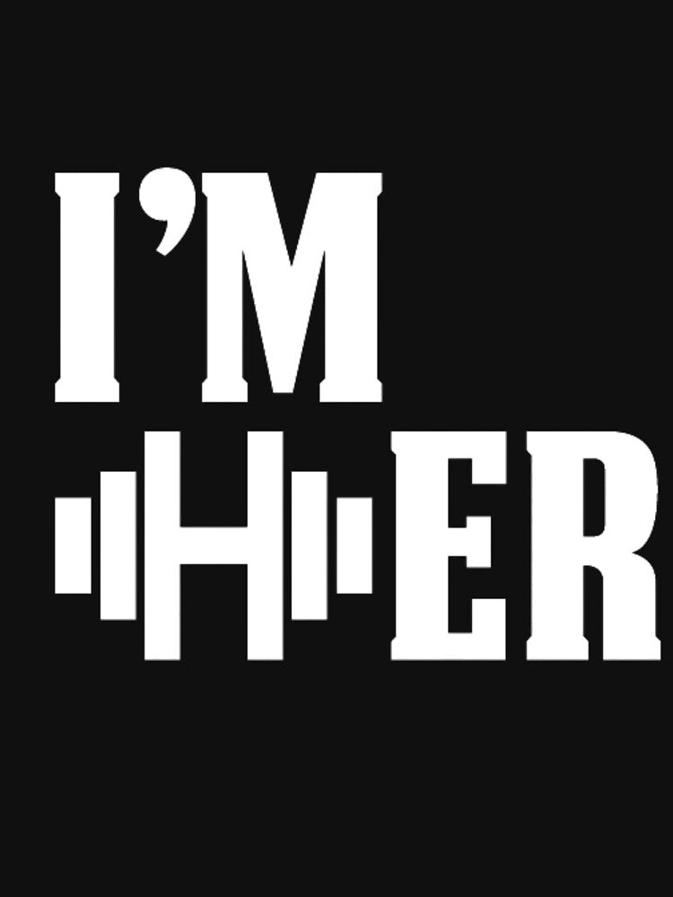 “I'm Her” Essential Fitness T- Shirt | Redbubble by CoachEkong Unisex , , , Long Sleeve Tee