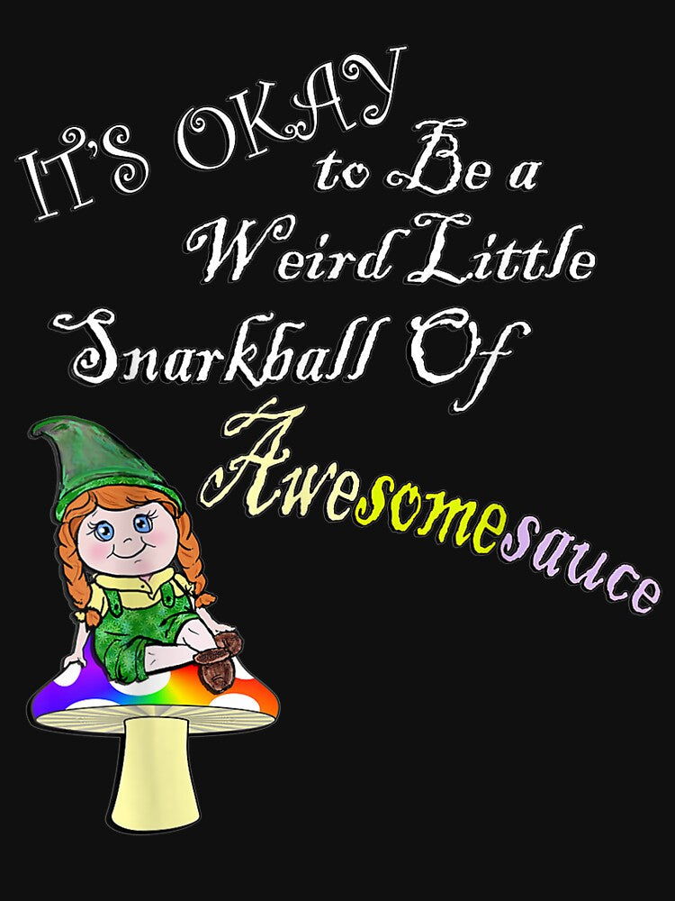 Sarcasm Quote Funny Sarcastic Cute Gnome by shirleyfinley Unisex , , , Long Sleeve Tee