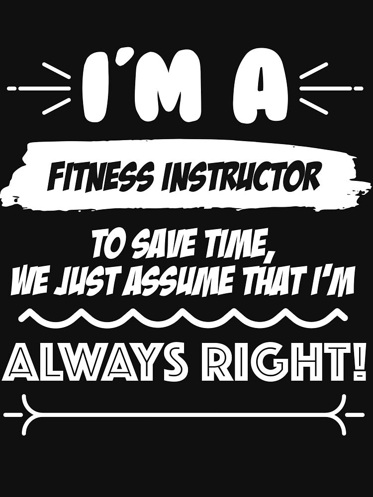 Fitness Instructor Job Gift for every Fitness Instructor Funny Slogan Hobby Work Worker Fun by mooony