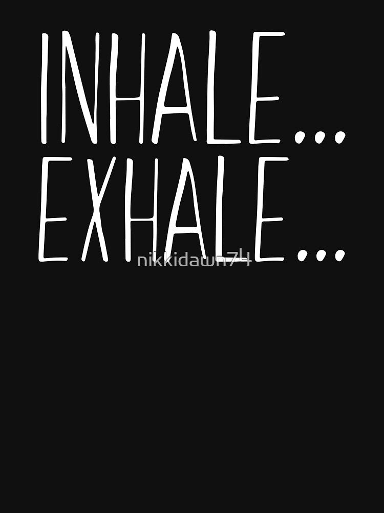 Inhale Exhale Fitness Novelty Graphic Gym Workout design by nikkidawn74 Unisex , , , Long Sleeve Tee
