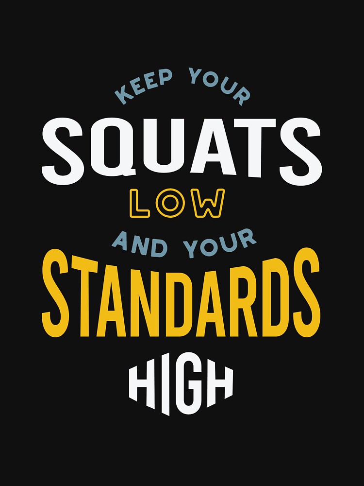 Funny Fitness Saying Keep Your Squats Low by whyitsme Unisex , , , Long Sleeve Tee