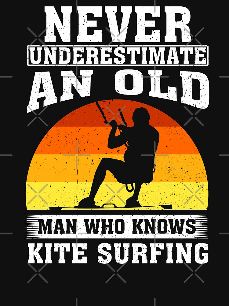 Never Underestimate an Old Man Who knows Kite Surfing by CosmoKitsch Unisex , , , Long Sleeve Tee