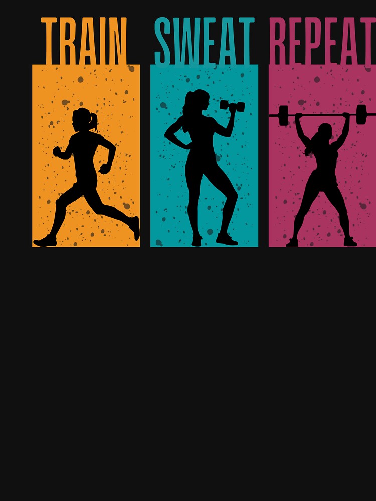 Train, Sweat, Repeat by JOSHS-TEES Unisex , , , Long Sleeve Tee