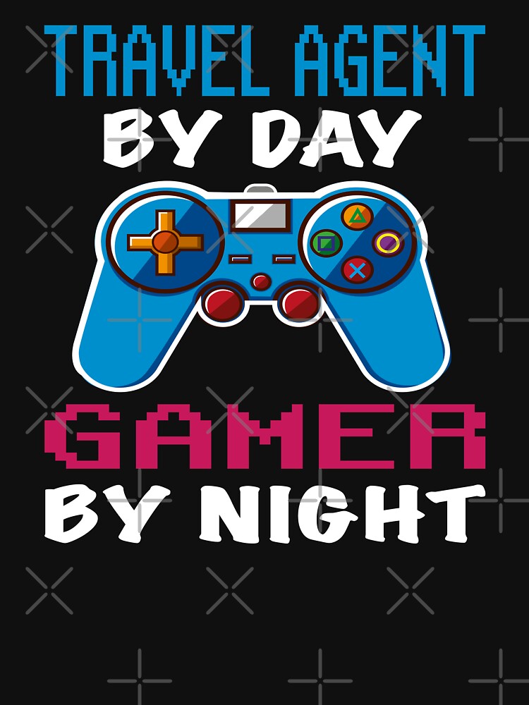 travel agent By Day Gamer By Night shirt, Funny travel agent Gamer Birthday Gift, travel agent Dad Husband Boyfriend Video games Lovers Christmas Gift by xlnv