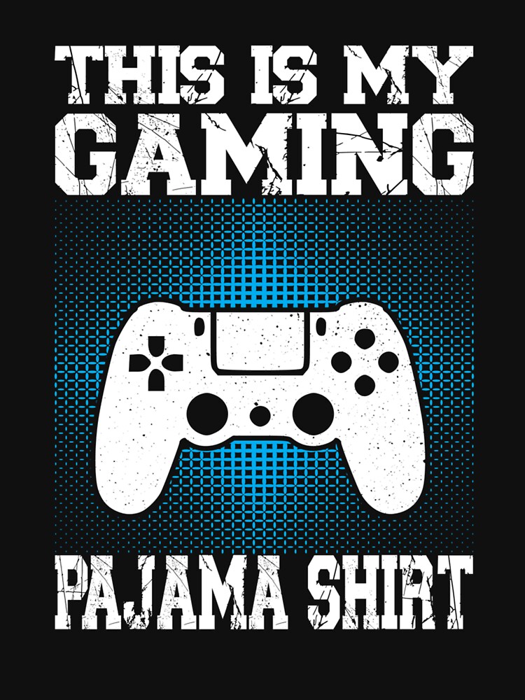 This Is My gaming Pajama Shirt Funny Video Game Gamer by taaddison50 Unisex , , , Long Sleeve Tee