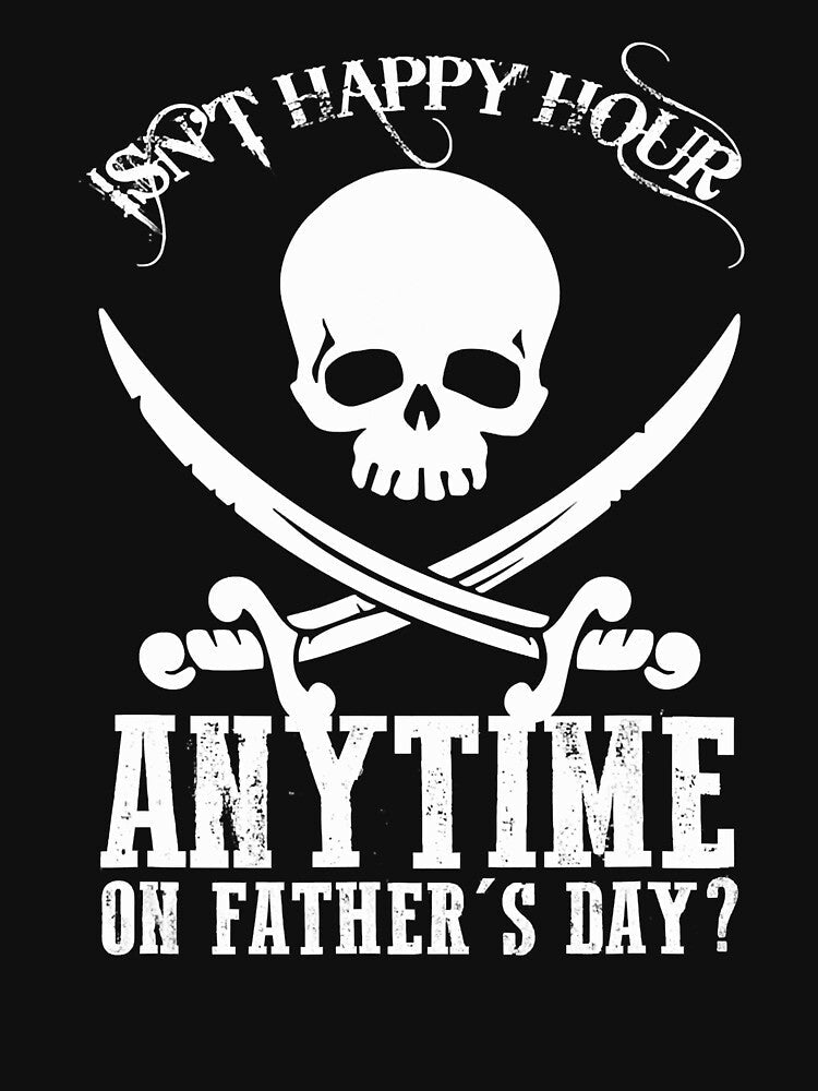Dads isnt happy hour anytime on fathers day by Leon-Alexander Unisex , , , Long Sleeve Tee