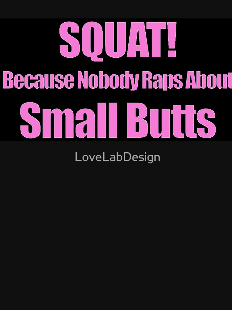 Fitness Motivation Quote - squats by LoveLabDesign Unisex , , , Long Sleeve Tee