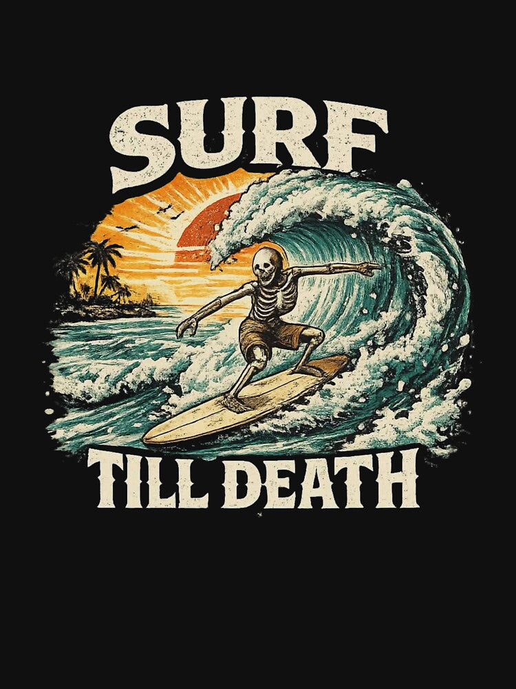 Surf Till Death – Skeleton Surfing Vintage Sunset Wave Surfer Graphic by HubCreates Unisex , , , Long Sleeve Tee